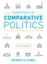 Essentials of Comparative Politics, Patrick H O'neil picture