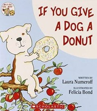 If You Give a Dog a Donut - Paperback By Laura  Numeroff - GOOD picture