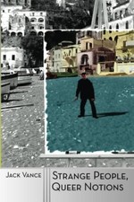 Strange People, Queer Notions by Vance  New 9781619471450 Fast -, picture