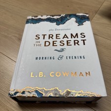 Streams in the Desert Morning and Evening: 365 Devotions by Cowman L B Hardback picture