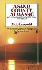 A Sand County Almanac: With Essays on Conservation from Round River picture