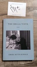 The Bella Vista Poems Emma Ruth Rundle Signed First Edition Hardcover Book OOP picture