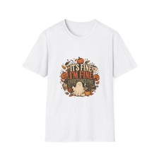 It's Fine I'm Fine Everything's Fine Shirt Funny Sarcastic Graphic Tee Women picture