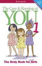 The Care and Keeping of You: The Body Book for Younger Girls, Rev - VERY GOOD picture