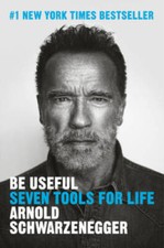 Be Useful: Seven Tools for Life - Hardcover - VERY GOOD picture