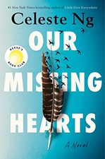 Our Missing Hearts: A Novel by Ng, Celeste picture
