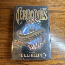 The Ceremonies by T. E. D. Klein 1st Edition Viking Hardcover 1984 HCDJ picture