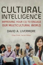 Cultural Intelligence: Improving Your CQ to Engage Our Multicultural Worl - GOOD picture
