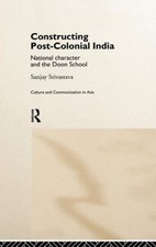 Constructing Post-Colonial India by Sanjay Srivastava - 9780415178556 picture