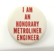 Scarce Vintage Amtrak Metroliner Pinback Button I Am An Honorary Train Pin picture