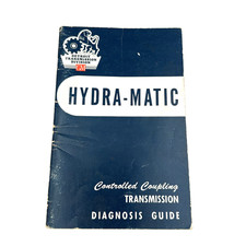 Vintage 1957 GM Hydra-Matic Transmission Diagnosis Guide Manual Detroit Division picture