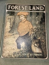 Forest-Land, Vintage 1905 by Robert W Chambers picture