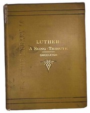 SIGNED, 1883, 1st Ed, LUTHER, A SONG TRIBUTE, MARTIN LUTHER, 400th ANNIVERSARY picture