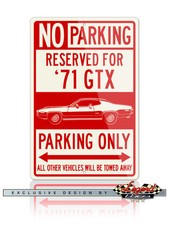 1971 Plymouth GTX Coupe Reserved Parking Only Sign - 12x18 / 8x12 Aluminum Sign picture