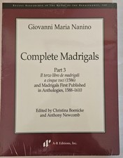 Giovanni Maria Nanino Complete Madrigals Part 3 A-R Editions Like New picture