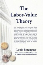 The Labor-Value Theory by Louis Berenguer (English) Hardcover Book picture