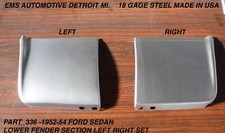 1952,1953,1954 FORD SEDAN LOWER FRONT FENDER REPAIR SECTIONS. LEFT RIGH SET #336 picture