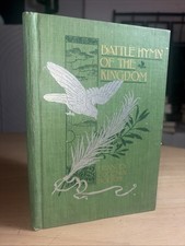 Battle Hymn of the Kingdom Frances Eugenia Bolton 1898 1st Ed Adventist VG picture