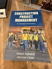 Construction Project Management : A Complete Intro (Dykstra & Kade) picture