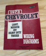 Vintage 1973 Chevrolet Light/Medium/Heavy Duty Truck Wiring Diagrams Shop Manual picture