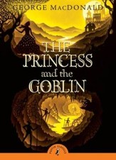 The Princess and the Goblin (Puffin Classics) - Paperback - VERY GOOD picture