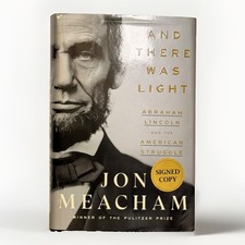 And There was Light By John Meacham Signed picture