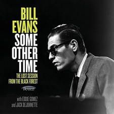 Bill Evans - Some Other Time: The Lost Sessions From The Black Forest [New CD] D picture