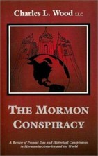 The Mormon Church Conspiracy picture