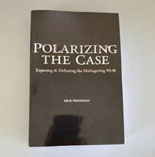 Polarizing the Case Paperback English Nonfiction by Rick Friedman picture