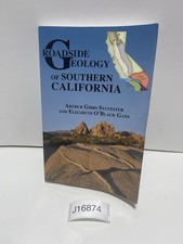 Roadside Geology of Southern California by Arthur Gibbs Sylvester and Elizabeth picture