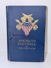 1891 First Edition AMERICAN FOOTBALL By Walter Camp - VERY RARE picture