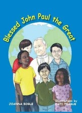 Blessed John Paul the Great By Joanna Bogle picture