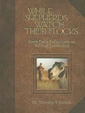 While Shepherds Watch Their Flocks: Reflections on Biblica - VERY GOOD picture
