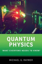 Quantum Physics: What Everyone Needs to Know® picture