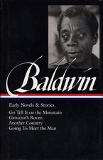 James Baldwin: Early Novels and Stories: Go Tell It on a Mountain / Giovanni... picture