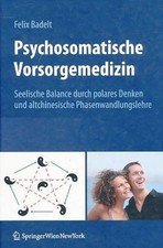 Psychosomatic preventive medicine: mental balance through polar thinking and al picture