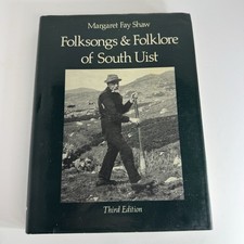 Folksongs and Folklore of South Uist Signed Hardback Book Ephemera picture