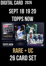 [DlGITAL CARD] SEPTEMBER 18 19 20 TOPPS NOW RARE+UC 26 CARD SET 2026 TOPPS BUNT picture