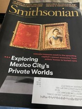 Smithsonian Magazine September/October 2026: Mexico City Private Worlds picture