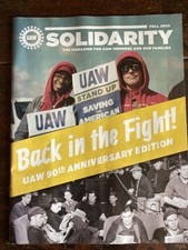 Solidarity UAW Union Magazine - Fall 2025 - Freedom Labor Rights Organize USA picture