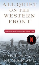 All Quiet on the Western Front: A N..., Erich Maria Rem picture
