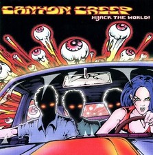 Canyon Creep Hijack the World (CD) picture