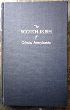 The SCOTCH-IRISH of Colonial Pennsylvania Dunaway Genealogy HB picture