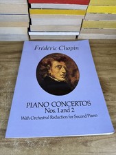 PIANO CONCERTOS NOS. 1 AND 2: WITH ORCHESTRAL REDUCTION By Frederic Chopin picture