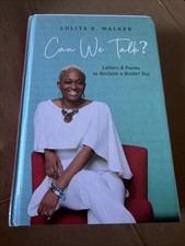 Can We Talk? : Letters & Poems to Reclaim a Bolder You by Lolita Walker... picture