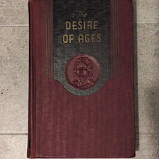 The Desire of Ages by Ellen G. White Illustrated Hardcover, Pacific Press. picture