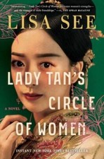 Lady Tans Circle of Women: A Novel - Paperback By See, Lisa - GOOD picture