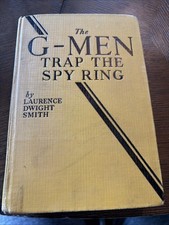 1939: THE G-MEN TRAP THE SPY RING HB - Lawrence Dwight Smith picture