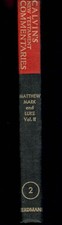 Matthew, Mark, and Luke, Vol. 2 (Calvin's New Testament Commentaries) picture