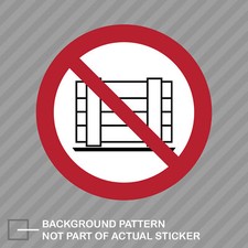 P023 Do Not Obstruct Sticker Decal Vinyl iso 7010 iso 3864 hazard safety signs picture